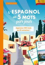 L'espagnol en 5 mots et 10 minutes par jour