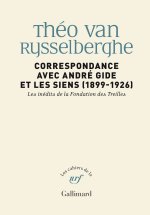 Correspondance avec André Gide et les siens