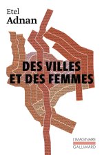 Paris mis à nu suivi de Des villes et des femmes