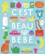 C'EST BEAU BEBE