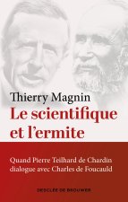 Le scientifique et l'ermite