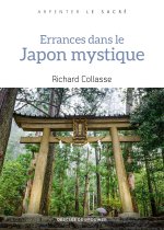 Aux sources mystiques du Japon