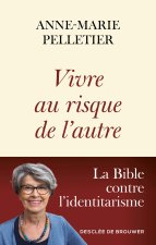 Vivre, au risque de l'autre