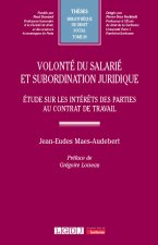 Volonté du salarié et subordination juridique