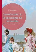 INTRODUCTION A SOCIOLOGIE DE FAMILLE