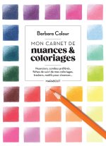 Mon carnet de bord - Nuances & coloriages