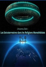 ?L?Inconnu Divin : Les Extraterrestres