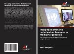 Imaging mammario delle lesioni benigne in medicina generale