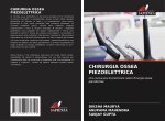 CHIRURGIA OSSEA PIEZOELETTRICA