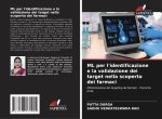 ML per l'identificazione e la validazione dei target nella scoperta dei farmaci