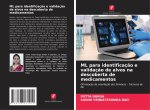ML para identificação e validação de alvos na descoberta de medicamentos
