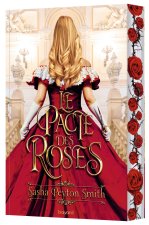 The Rose Bargain, Tome 01
