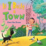 If I Built a Town