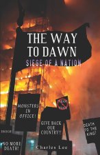 The Way To Dawn