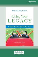 Living Your Legacy