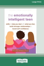 The Emotionally Intelligent Teen
