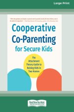 Cooperative Co-Parenting for Secure Kids