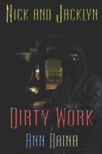Dirty Work