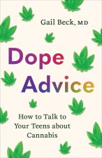 Dope Advice