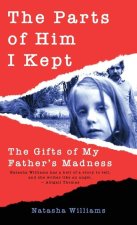 The Parts of Him I Kept