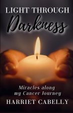 Light Through Darkness
