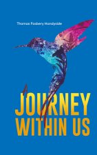 A Journey Within Us