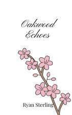 Oakwood Echoes