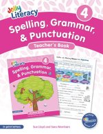 Spelling, Grammar, & Punctuation Teacher's Book 4
