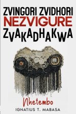 Zvingori zvidhori nezvigure zvakadhakwa