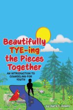 Beautifully Tye-ing the Pieces Together 