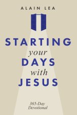 Starting Your Days with Jesus