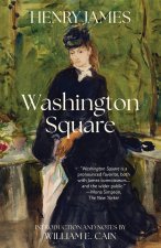 Washington Square (Warbler Classics Annotated Edition)