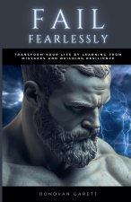 Fail Fearlessly