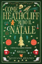 Come Heathcliff rub? il Natale