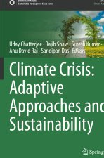 Climate Crisis: Adaptive Approaches and Sustainability