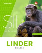 LINDER Biologie SII. Gesamtband. Leistungskurs. Für Sachsen
