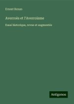 Averro?s et l'Averro?sme