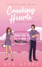 Crashing Hearts