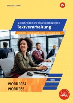 Tastschreiben und situationsbezogene Textverarbeitung mit WORD 2025. Schulbuch