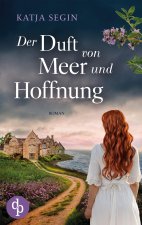Der Duft von Meer und Hoffnung