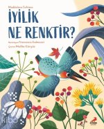 Iyilik Ne Renktir