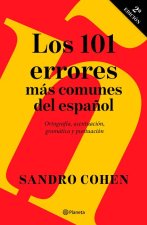 Los 101 Errores Más Comunes del Espa?ol / The 101 Most Common Mistakes in Spanish