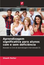 Aprendizagem significativa para alunos com e sem defici?ncia