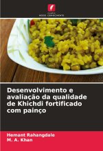 Desenvolvimento e avaliaç?o da qualidade de Khichdi fortificado com painço