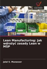 Lean Manufacturing: Jak wdro?y? zasady Lean w M?P