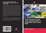Lean Manufacturing: Como implementar os princípios Lean numa PME