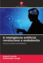 A intelig?ncia artificial revoluciona a endodontia