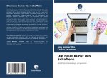 Die neue Kunst des Schaffens