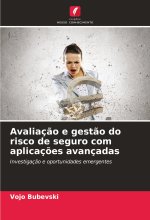 Avaliaç?o e gest?o do risco de seguro com aplicaç?es avançadas