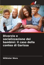 Divorzio e socializzazione dei bambini: Il caso della contea di Garissa